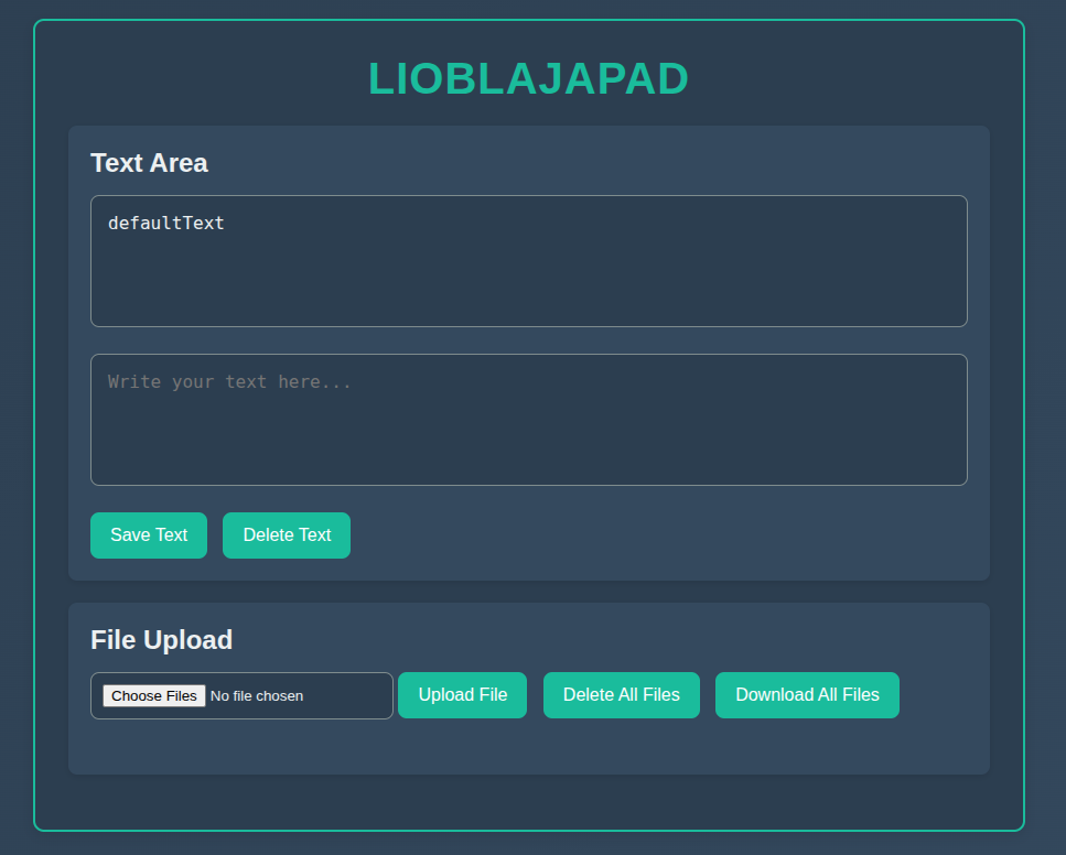LioBlajaPad UI — a shared text area with save/delete and a file upload panel
